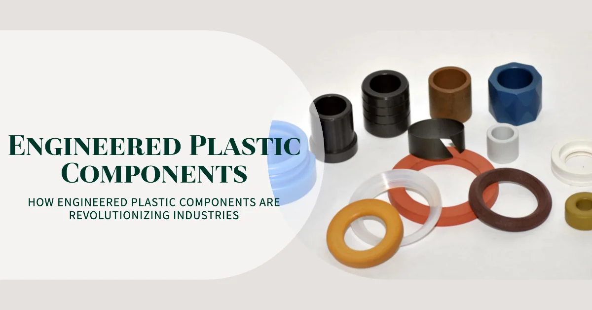 Industrial Engineering Plastic Components