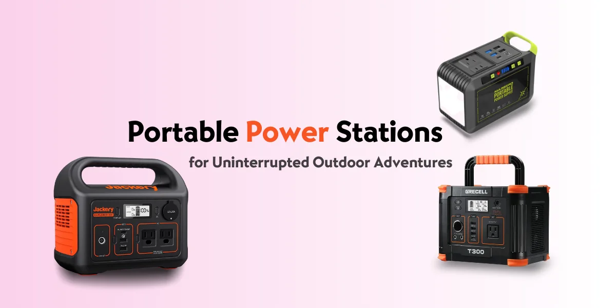 Weather-Resistant Camping Power Stations